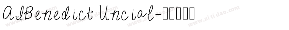 AIBenedict Uncial字体转换